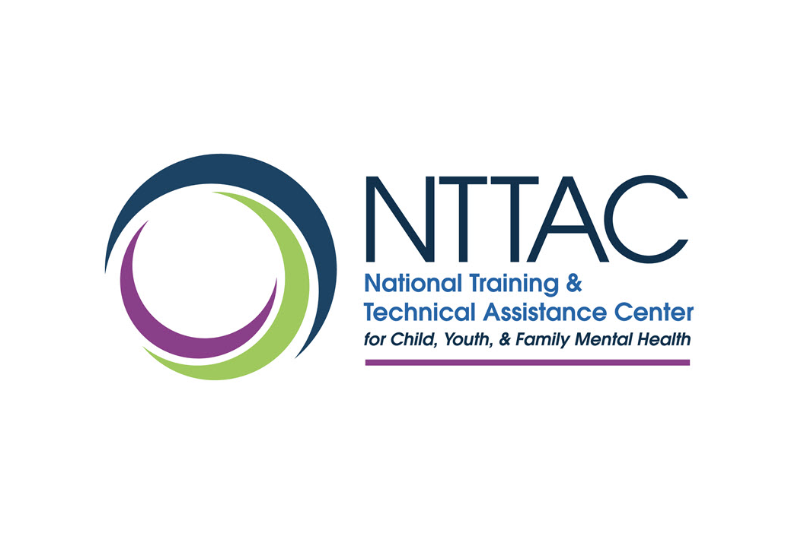 NTTAC National Training & Technical Assistance Center for Child, Youth, & Family Mental Health